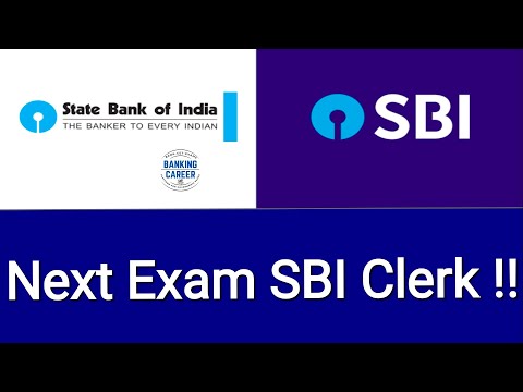 Next Target Exam SBI Clerk II SBI Clerk Notification!!