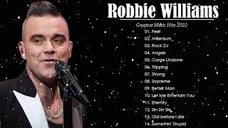 Robbie Williams Greatest Hits - Robbie williams Best Of full album- Robbie Williams The Best So Far