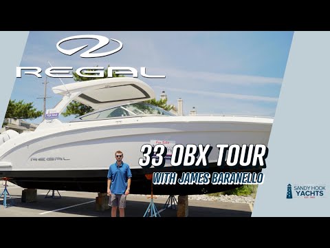 Discover the 2025 Regal 33 OBX with James Baranello | Sandy Hook Yachts