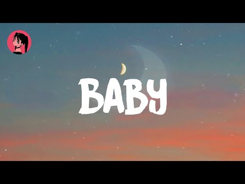 Justin Bieber - Baby (Lyrics) 🎶