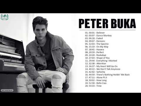 Peter Buka Greatest Hits Full Album 2021 - Peter Buka Best Piano Cover Popular Songs