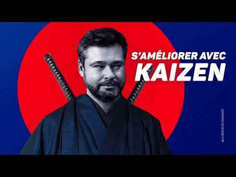 La méthode Japonaise du succès : le KAIZEN