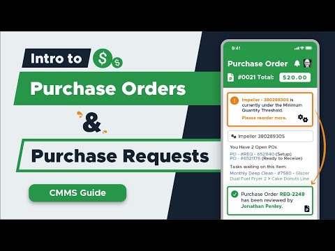 Intro to Purchase Orders & Purchase Requests | CMMS Tutorial