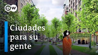 ¿Podemos reinventar nuestras ciudades para vivir mejor? | DW Documental