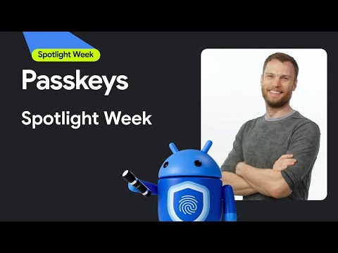 Passkeys | Spotlight Week