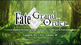 FGO Chaldea Broadcasting Station U.S. Branch Vol. 20