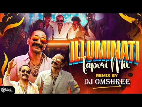 ILLUMINATI | REMIX | AAVESHAM | DJ TRENDING MIX | #2024 | TAPORI MIX | DJ OMSHREE