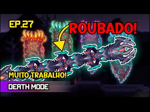 PROBLEMAS COM O ASTRUM DEUS! - Terraria Calamity Death Mode EP. 27