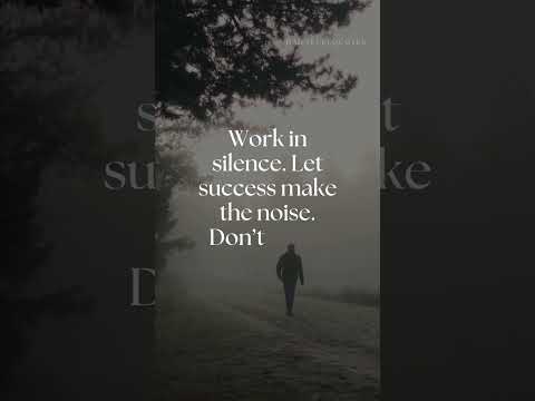 Work in silence  #motivationalquotes #inspirationalquotes #quotes #bettereveryday #ytshorts #viral