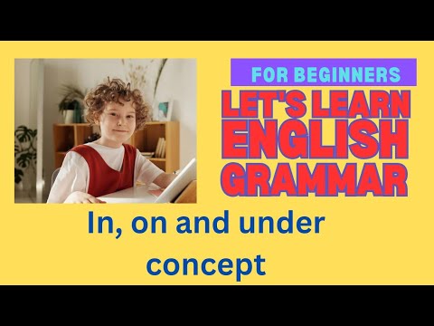 learn in, on and under ( English learning series )basic English for kids-kids vocabulary -english