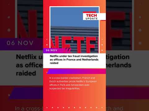 Netflix Under Tax Fraud Investigation! 🚨 Offices Raided in France & Netherlands!