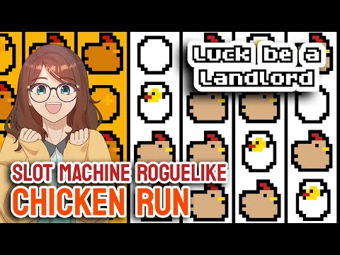 Chickens are INSANE | Slot Machine Roguelike Luck be a Landlord