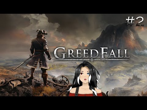 Capitalist POV is best POV - Nova plays: GreedFall