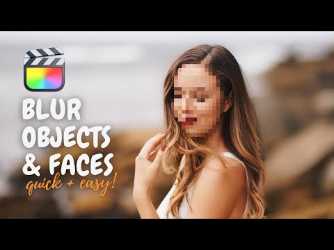 How To EASILY Blur Faces & Objects in Final Cut Pro (2024)