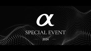 α：SPECIAL EVENT 2024【ソニー公式】