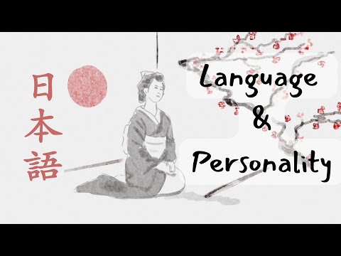 Does Language Influence Our Personality?