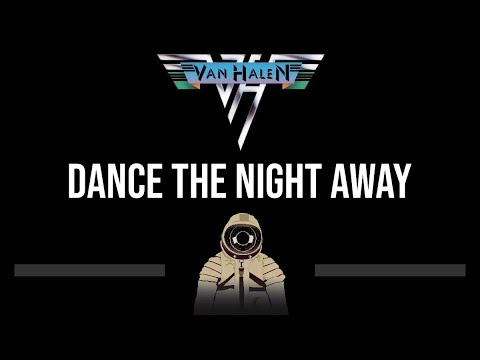 Van Halen • Dance The Night Away (CC) (Upgraded Video) 🎤 [Karaoke] [Instrumental Lyrics]