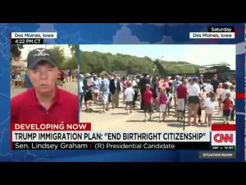 CNN News August 18 2015 Sen  Lindsey Graham supports ending birthright citizenship