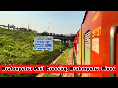 Brahmputra Mail Crossing Road Over Bridge🔥