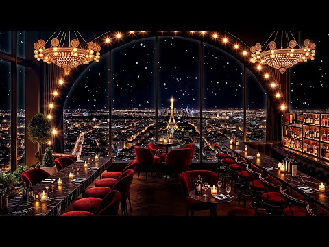 Late Night Jazz Lounge in Paris Cozy Bar Ambience ~ Elegant Jazz Saxophone Music for Stress Relief