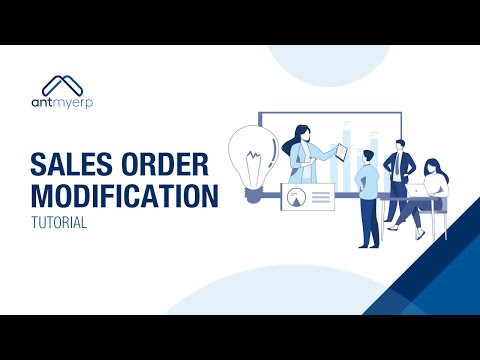 How to Modify Sales Order | Sales Order Management | AntMyERP- English