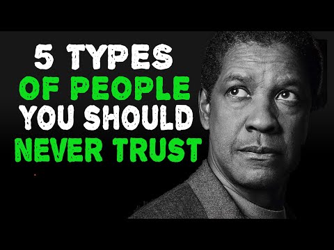 5 Types of People You Should Never Trust | Powerful Denzel Washington Motivation