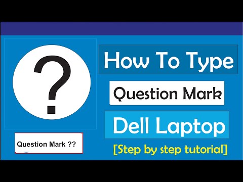 How to Type Question Mark on Dell Laptop