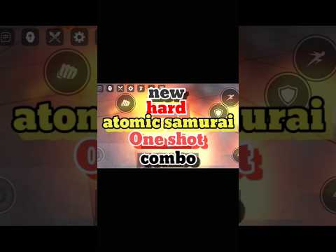 atomic samurai hard combo#strongestbattlegrounds #roblox