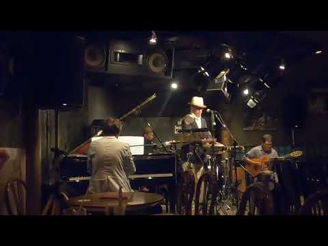 ボサノバの名曲！　Desafinado／Live@ Jazz inn Lovely