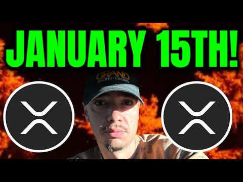 URGENT Ripple XRP News! January 15th VERY IMPORTANT!