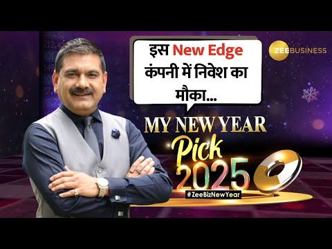 Anil Singhvi's Powerful New Year Pick 2025: Invest in This New Edge Company!