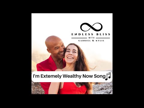 I'm Extremely Wealthy Now Song - Endless With Gabriel & Kylie (1 Hour Long)