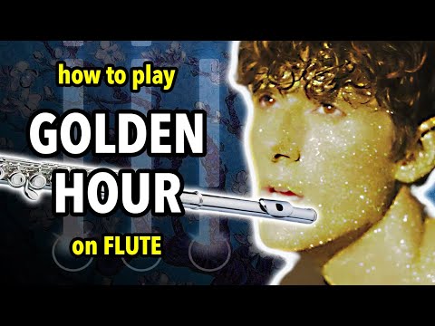 How to play Golden Hour on Flute | Flutorials