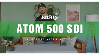 Vaxis Atom 500 SDI Unboxing and Review | Evan Moore