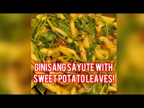 Sautéed Chayote with Sweet Potato Leaves and Pork BBQ