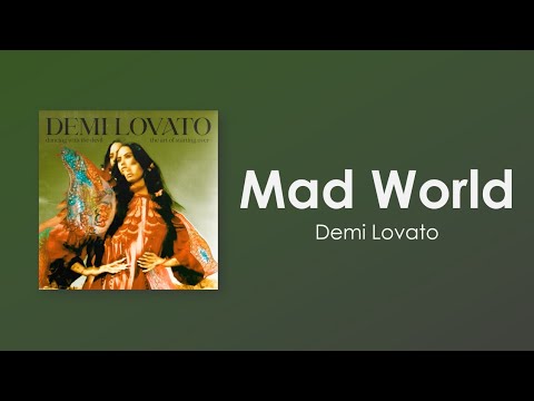 Demi Lovato - Mad World (Lyric Video)