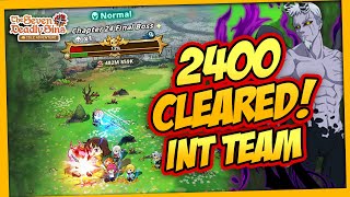 🔥FINALLY! STAGE 2400 CLEARED (INT HEROES) | SEVEN DEADLY SINS IDLE