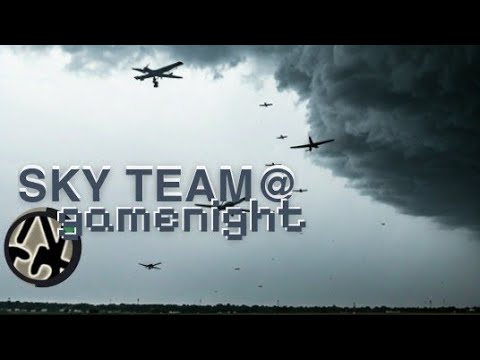 Sky Team 🛩️ gamenight