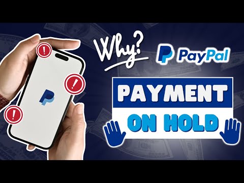 Why Your PayPal Payment Is On Hold ? and How to Fix it ?