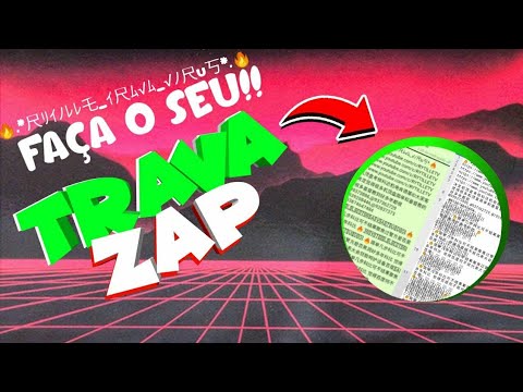 COMO CRIAR TRAVA DE TEXTO ATUALIZADA PARA TRAVA ZAP 2020