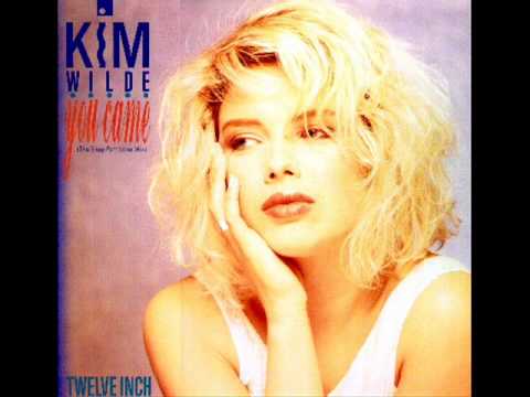 Kim Wilde - You Came