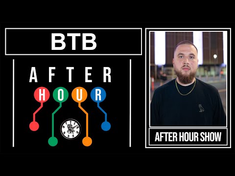 BTB - After hour show performance