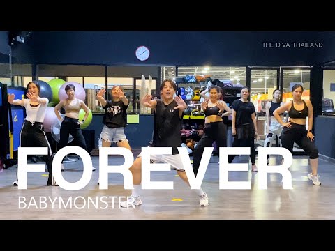 [KPOP] Forever - BABYMONSTER | Zumba Fitness | Diva Dance | The Diva Thailand