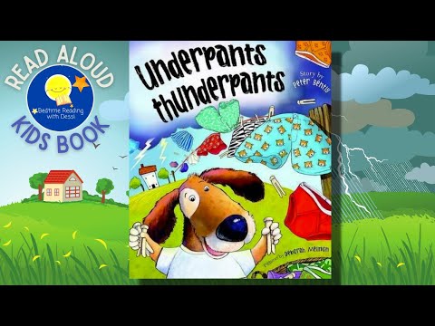 Underpants Thunderpants - Read Aloud Kids Book - A Bedtime Story with Dessi!