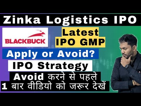 Zinka Logistics IPO Review🔥| Apply or Avoid? | Latest IPO GMP | Grey Market Activity