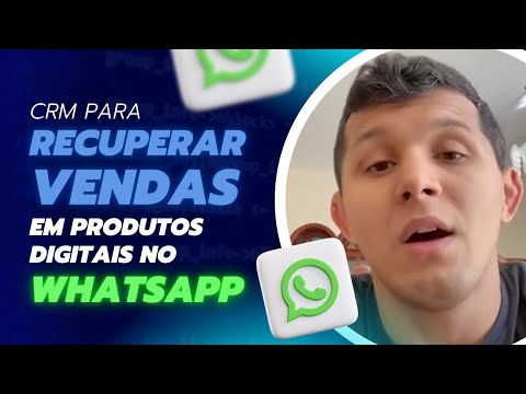 Dica de Recuperação de Vendas no Whatsapp