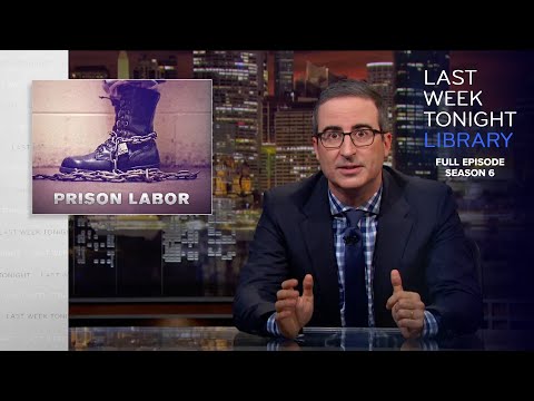 S6 E19: Prison Labor, Boris Johnson & John Ratcliffe: Last Week Tonight with John Oliver