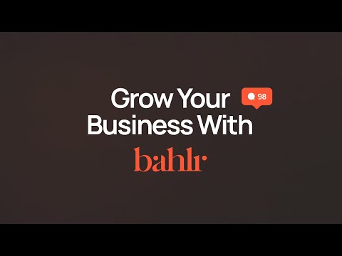 Grow Your Business with Bahlr: Social Media Content Creation