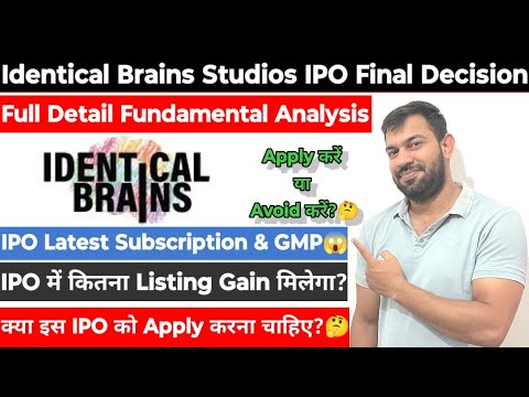 IDENTICAL BRAINS STUDIOS IPO FINAL DECISION | IDENTICAL BRAINS STUDIOS IPO |