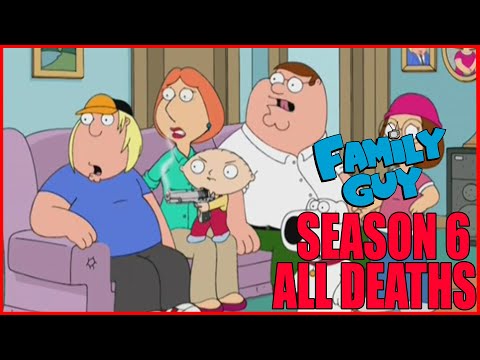 Every Death in Family Guy Season 6 | Kill Count